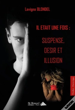 Capa do artigo Il Était Une Fois ; Suspense, Désir Et Illusion