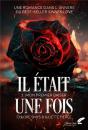 Il Était Une Fois Tome 1 : Mon Premier Baiser - Preview