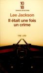 Il Etait Une Fois Un Crime - Preview