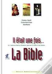 Il Était Une Fois...La Bible
