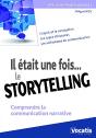 Il Était Une Fois...Le Storytelling - Preview