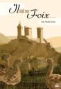Il Etait Une Foix... - Preview