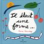 Il Etait Une Forme... - Preview