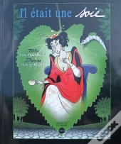 Il Était Une Soie