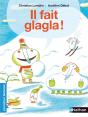 Il Fait Glagla ! - Preview