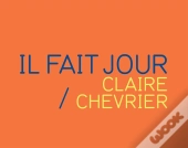 Il Fait Jour