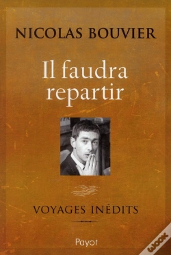 Capa do artigo Il Faudra Repartir ; Voyages Inédits