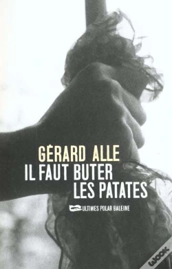 Capa do artigo Il Faut Buter Les Patates