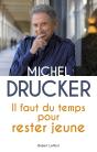 Il Faut Du Temps Pour Rester Jeune - Preview