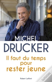 Il Faut Du Temps Pour Rester Jeune