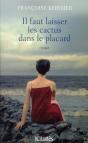 Il Faut Laisser Les Cactus Dans Le Placard - Preview