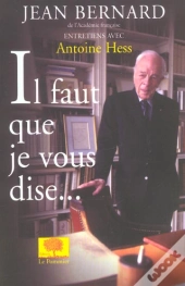 Il Faut Que Je Vous Dise