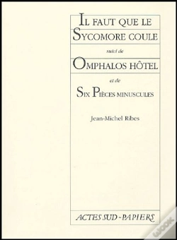 Capa do artigo Il Faut Que Le Sycomore Coule ; Omphalos Hotel ; Six Pièces Minuscu