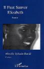 Il Faut Sauver Elizabeth - Preview