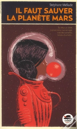 Capa do artigo Il Faut Sauver La Planète Mars