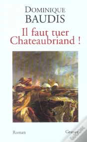 Capa do artigo Il Faut Tuer Chateaubriand !