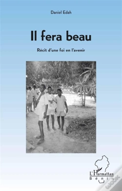 Capa do artigo Il Fera Beau ; Récit D'Une Foi En L'Avenir