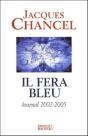 Il Fera Bleu ! : Journal 2002-2005 - Preview