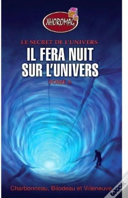 Capa do artigo Il Fera Nuit Sur L'Univers ; Xhoromag T.4