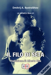 Il Filo Di Seta