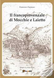 Capa do artigo Il Francoprovenzale Di Mocchie E Laietto