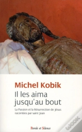 Il Les Aima Jusqu'Au Bout
