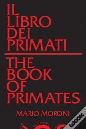 Capa do artigo Il Libro Dei Primati/The Book Of Primates