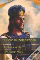 Il Libro Di Melchizedek