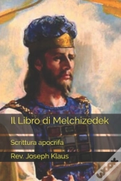Il Libro Di Melchizedek