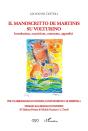 Il Manoscritto De Martinis Su Volturino : Introduzione, Trascrizione, Commento, Appendici - Preview
