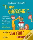 Il Me Cherche !