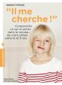 Il Me Cherche ! - Preview