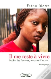 Capa do artigo Il Me Reste A Vivre : Oublier Les Flammes, Retrouver L
