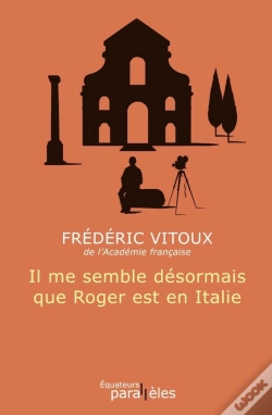 Capa do artigo Il Me Semble Désormais Que Roger Est En Italie