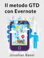 Il Metodo Gtd Con Evernote - Preview