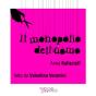 Il Monopolio Dell'Uomo - Preview