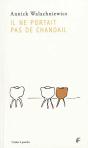 Il Ne Portait Pas De Chandail - Preview