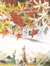 Il Neige Des Couleurs