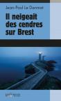 Il Neigeait Des Cendres Sur Brest - Preview