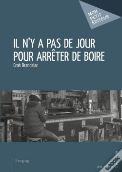Capa do artigo Il N'Y A Pas De Jour Pour Arrêter De Boire