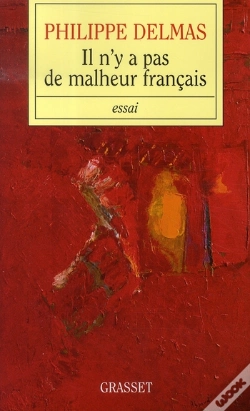 Capa do artigo Il N'Y A Pas De Malheur Français