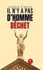 Il N'Y A Pas D'Homme Dechet - Preview