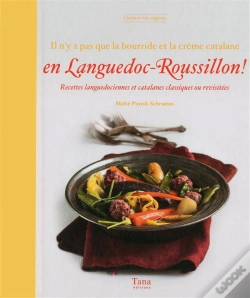 Capa do artigo Il N'Y A Pas Que La Bourride En Languedoc-Roussillon