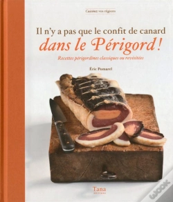 Capa do artigo Il N'Y A Pas Que Le Confit De Canard Dans Le Perigord