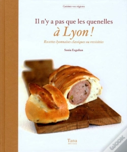 Capa do artigo Il N'Y A Pas Que Les Quenelles A Lyon