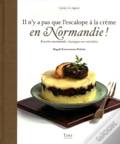 Il N'Y A Pas Que L'Escalope A La Creme En Normandie