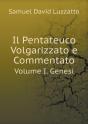 Il Pentateuco Volgarizzato E Commentato Volume I. Genesi - Preview