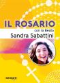 Il Rosario Con La Beata Sandra Sabattini - Preview