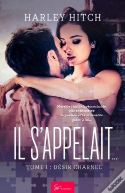Capa do artigo Il S'Appelait… - Désir Charnel