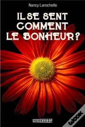 Capa do artigo Il Se Sent Comment Le Bonheur ?
